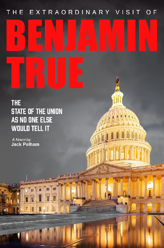 The Extraordinary Visit of Benjamin True